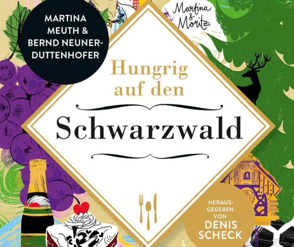 Hungrig auf den Schwarzwald Martina Meuth, Bernd Neuner-Duttenhofer